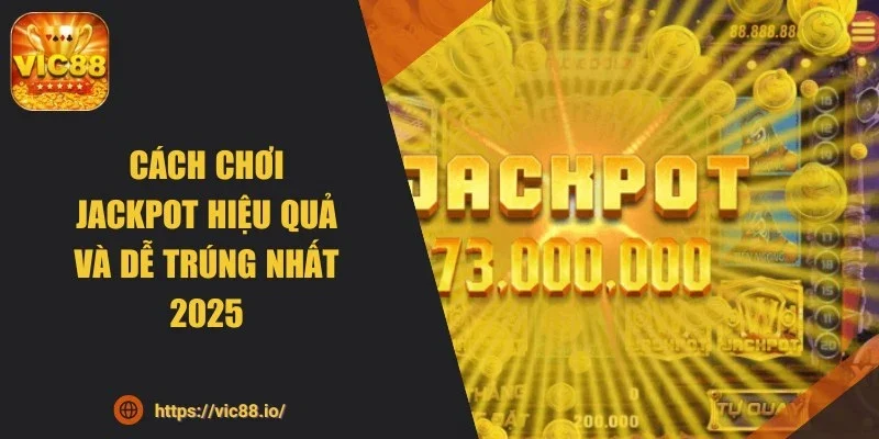 cach-choi-jackpot